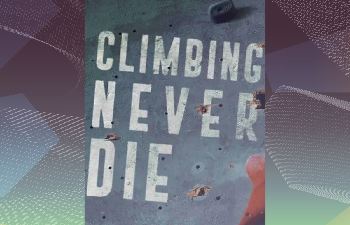 Climbing Never Die